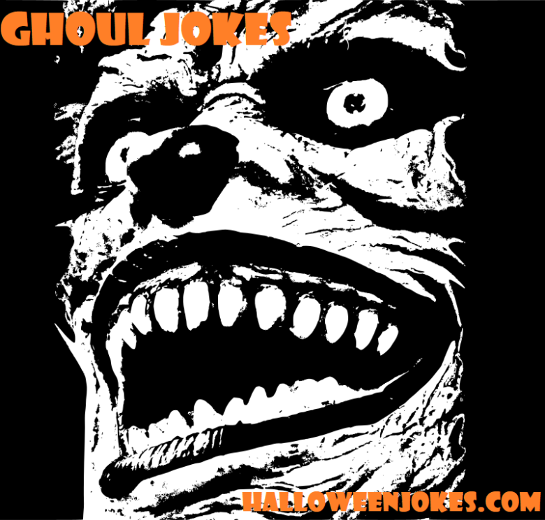 Ghoul Jokes