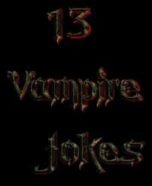 13 Vampire Jokes