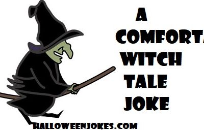 A Comfortable Witch Tale Joke