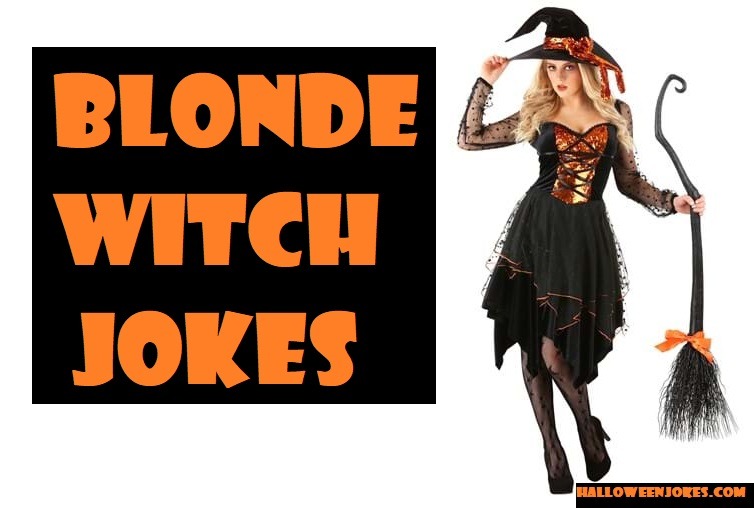 Blonde Witch Jokes