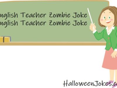 English Teacher Zombie Joke