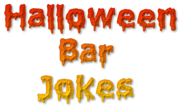 Halloween Bar Jokes