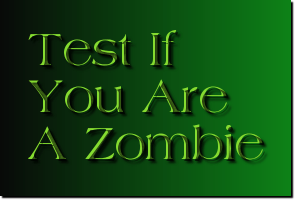 Zombie Test