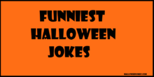 Funniest Halloween Jokes