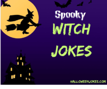 Spooky Witch Jokes
